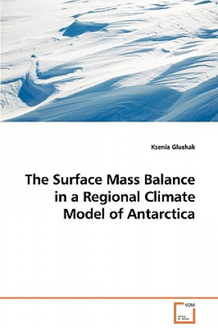 Livre Surface Mass Balance in a Regional Climate Model of Antarctica Annette C. Mortensen