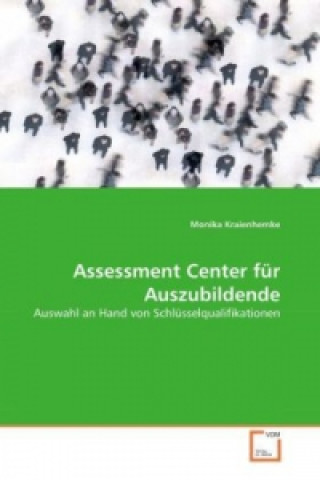 Book Assessment Center für Auszubildende Monika Kraienhemke