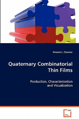 Buch Quaternary Combinatorial Thin Films Vincent L. Chevrier