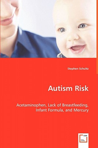 Kniha Autism Risk Stephen Schultz