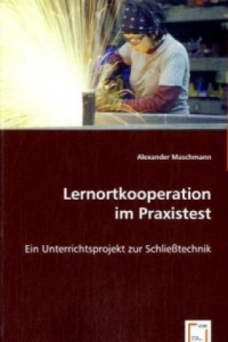 Kniha Lernortkooperation im Praxistest Alexander Maschmann
