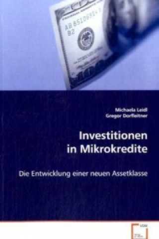 Книга Investitionen in Mikrokredite Michaela Leidl