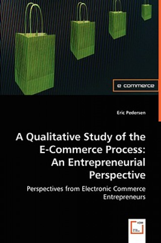 Carte Qualitative Study of the E-Commerce Process Eric Pedersen