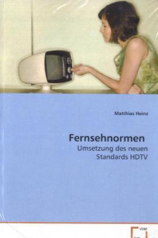 Könyv Fernsehnormen Matthias Heinz