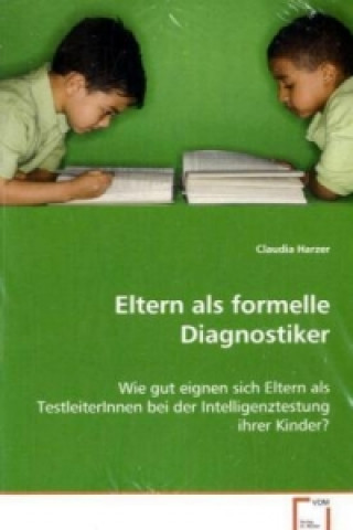 Book Eltern als formelle Diagnostiker Claudia Harzer