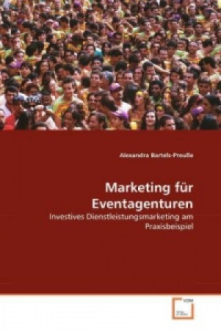 Book Marketing für Eventagenturen Alexandra Bartels-Preuße