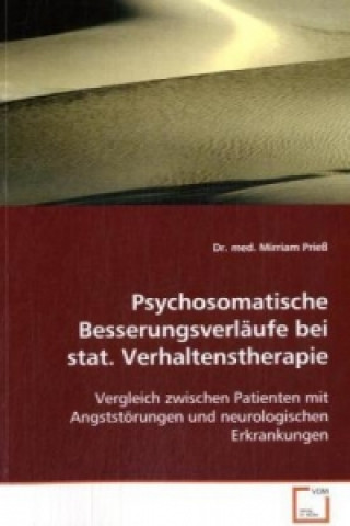 Kniha Psychosomatische Besserungsverläufebei stat. Verhaltenstherapie Mirriam Prieß