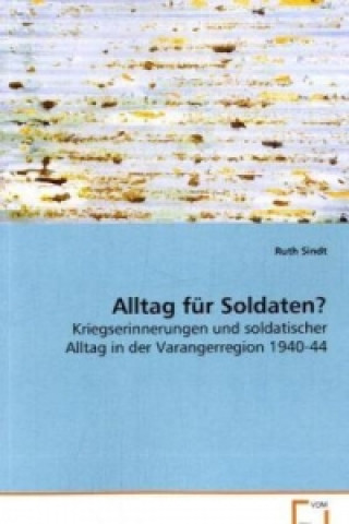 Carte Alltag für Soldaten? Ruth Sindt