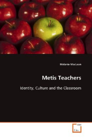 Book Metis Teachers Melanie MacLean