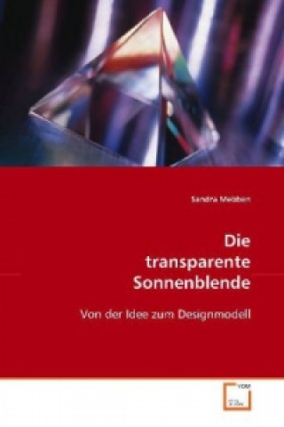 Kniha Die transparente Sonnenblende Sandra Mebben