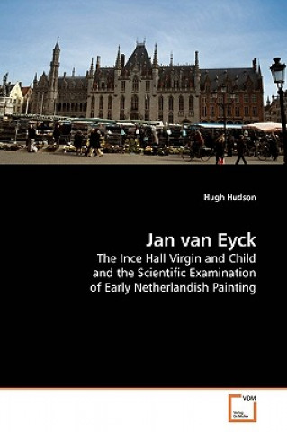 Könyv Jan van Eyck Hugh Hudson