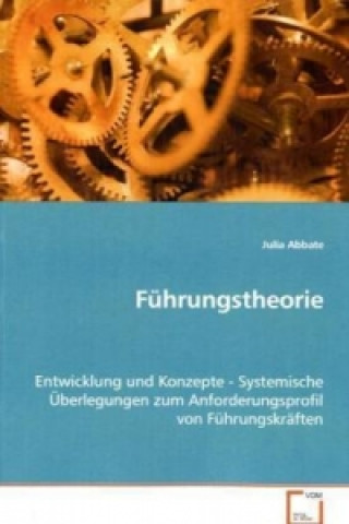 Kniha Führungstheorie Julia Abbate