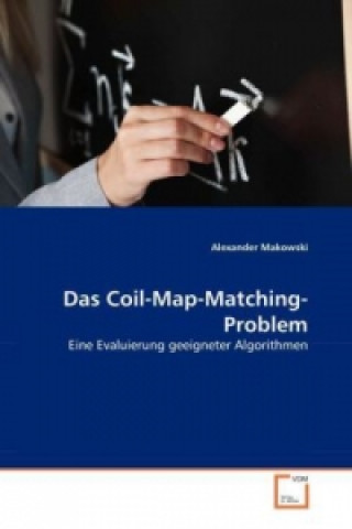 Carte Das Coil-Map-Matching-Problem Alexander Makowski