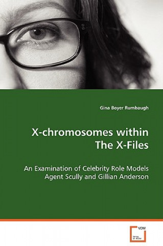 Książka X-chromosomes within The X-Files Gina Boyer Rumbaugh