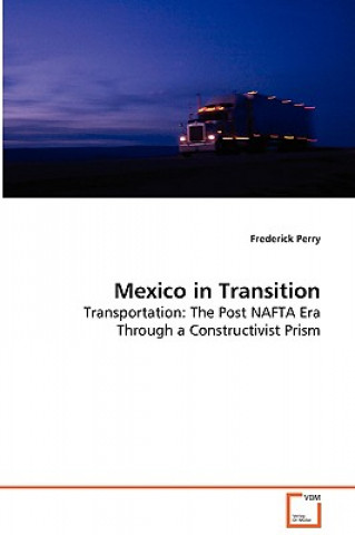 Carte Mexico in Transition Frederick Perry