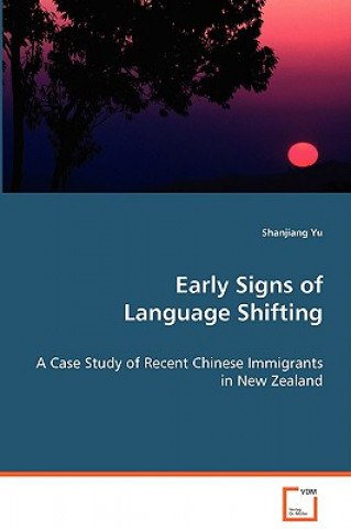 Carte Early Signs of Language Shifting Shanjiang Yu