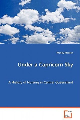 Книга Under a Capricorn Sky Wendy Madsen