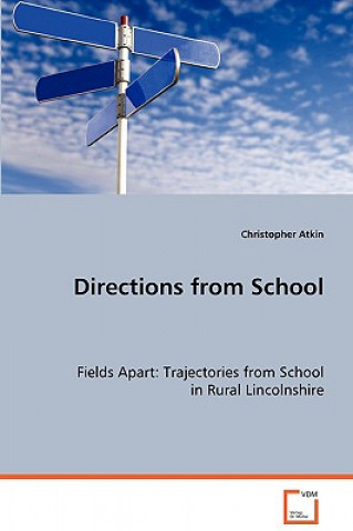 Kniha Directions from School Christopher Atkin