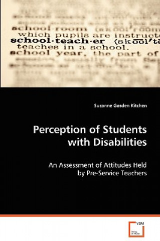 Książka Perceptions of Students with Disabilities Suzanne Gosden Kitchen