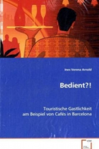 Книга Bedient?! Ines V. Arnold