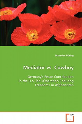 Kniha Mediator vs. Cowboy Sebastian Döring