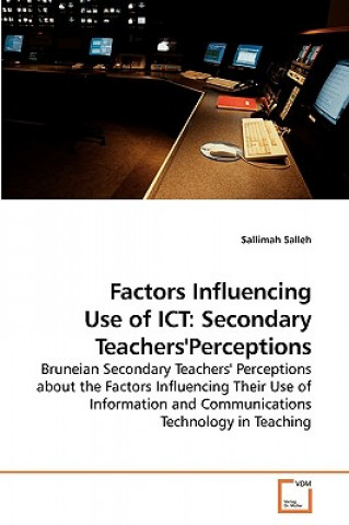 Kniha Factors Influencing Use of ICT Sallimah Salleh