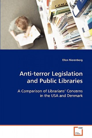 Książka Anti-terror Legislation and Public Libraries Ellen Nierenberg