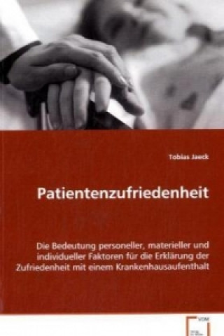 Kniha Patientenzufriedenheit Tobias Jaeck