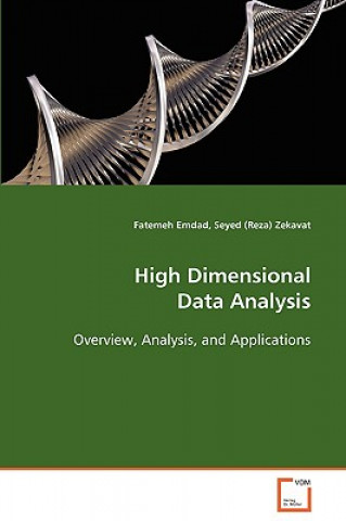 Kniha High Dimensional Data Analysis Fatemeh Emdad