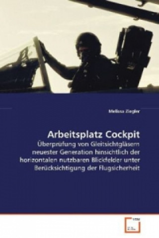 Buch Arbeitsplatz Cockpit Melissa Ziegler