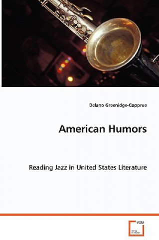 Libro American Humors Delano Greenidge-Copprue