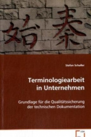 Buch Terminologiearbeit in Unternehmen Stefan Schaller