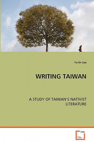 Knjiga Writing Taiwan Yu-lin Lee