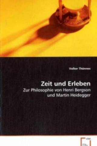 Kniha Zeit und Erleben Volker Thönnes