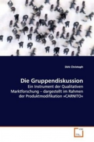 Βιβλίο Die Gruppendiskussion Dirk Christoph