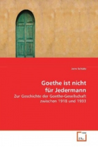 Carte Goethe ist nicht für Jedermann Jens Schütz