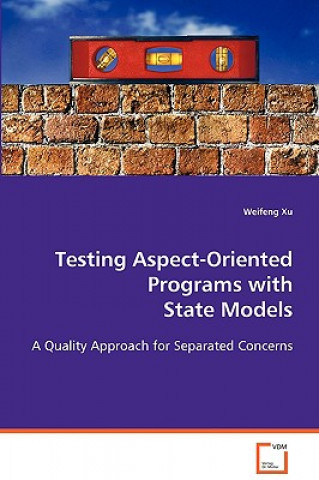 Knjiga Testing Aspect-Oriented Programs with State Models Weifeng Xu