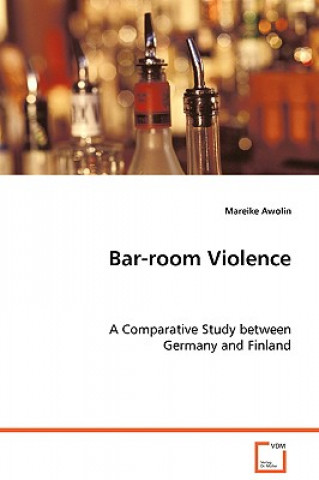 Buch Bar-room Violence Mareike Awolin