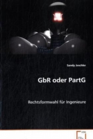 Buch GbR oder PartG Sandy Jeschke