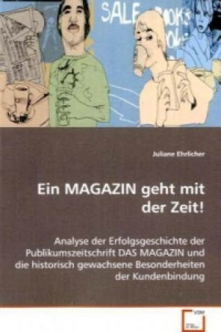 Book Ein MAGAZIN geht mit der Zeit! Juliane Ehrlicher