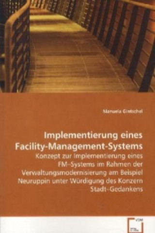 Carte Implementierung eines Facility-Management-Systems Manuela Gintschel