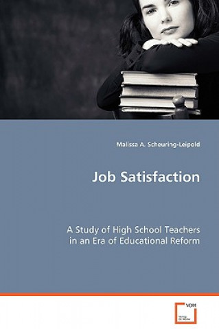 Kniha Job Satisfaction Malissa A. Scheuring-Leipold