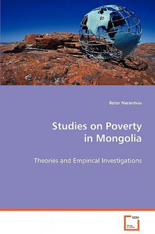 Kniha Studies on Poverty in Mongolia Bolor Naranhuu