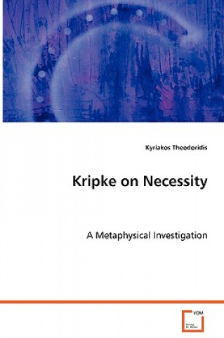 Knjiga Kripke on Necessity Kyriakos Theodoridis