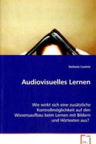 Kniha Audiovisuelles Lernen Stefanie Casimir