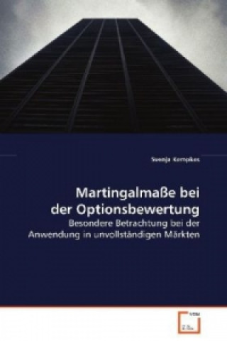 Könyv Martingalmaße bei der Optionsbewertung Svenja Kempkes