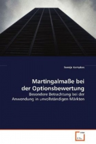 Book Martingalmaße bei der Optionsbewertung Svenja Kempkes