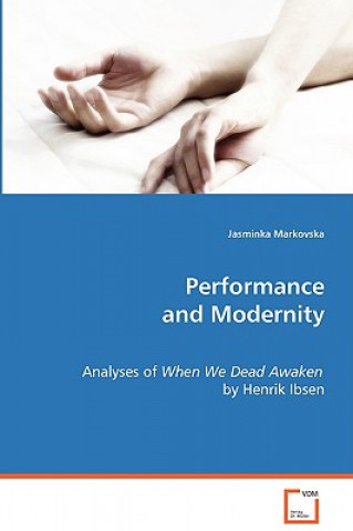 Carte Performance and Modernity Jasminka Markovska