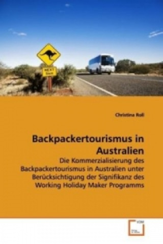 Carte Backpackertourismus in Australien Christina Roll