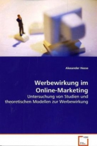 Kniha Werbewirkung im Online-Marketing Alexander Hesse